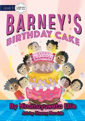 Le gâteau d'anniversaire de Barney - Barney's Birthday Cake
