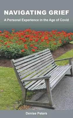 Naviguer dans le chagrin : Une expérience personnelle à l'ère du Covid - Navigating Grief: A Personal Experience in the Age of Covid