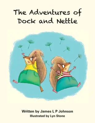 Les aventures de Dock et Nettle - The Adventures of Dock and Nettle