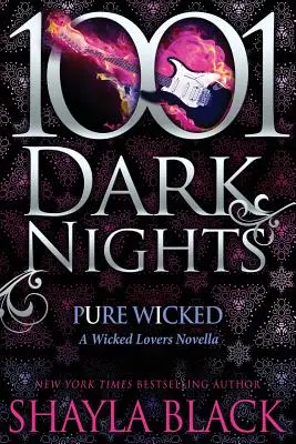 Pure Wicked : Un roman sur les amants diaboliques - Pure Wicked: A Wicked Lovers Novella