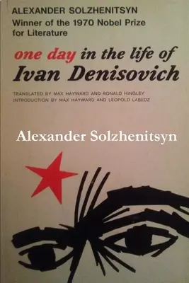 Une journée dans la vie d'Ivan Denissovitch - One Day in the Life of Ivan Denisovich