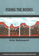 Réparer les livres : Secrets, alphabétisation et perfectibilité chez les indigènes du Nouveau-Mexique - Fixing the Books: Secrecy, Literacy, and Perfectibility in Indigenous New Mexico