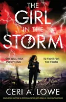 La fille dans la tempête : Un roman dystopique pour les jeunes adultes complètement captivant avec un suspense à couper le souffle - The Girl in the Storm: Completely Gripping YA Dystopian Fiction with Edge-Of-Your-Seat Suspense