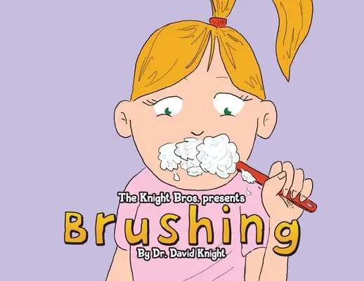 Brossage - Brushing