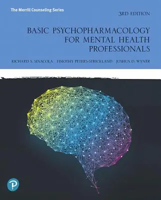 Psychopharmacologie de base pour les professionnels de la santé mentale - Basic Psychopharmacology for Mental Health Professionals