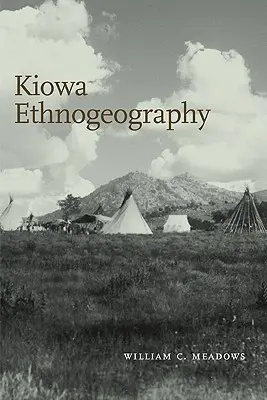 L'ethnogéographie kiowa - Kiowa Ethnogeography