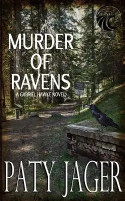 Meurtre de corbeaux : Gabriel Hawke Novel - Murder of Ravens: Gabriel Hawke Novel