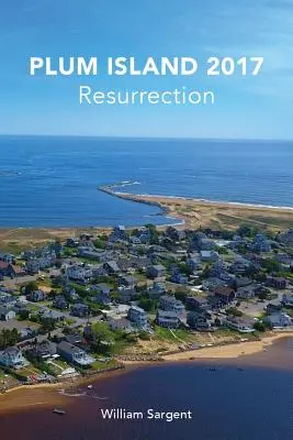 L'île aux prunes 2017 : La résurrection - Plum Island 2017: The Resurrection