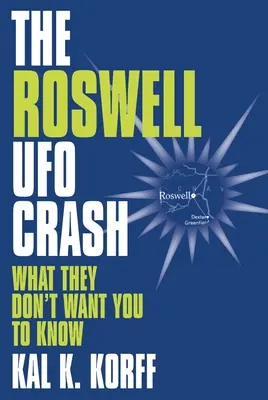 Le crash de l'ovni de Roswell - The Roswell Ufo Crash