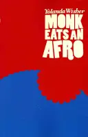 Le moine mange un afro - Monk Eats an Afro