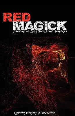 Red Magick : Grimoire des sorts et sorcelleries des Djinns - Red Magick: Grimoire of Djinn Spells and Sorceries