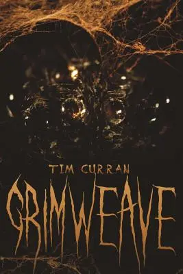 Tissage sinistre - Grimweave