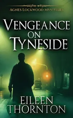 Vengeance sur Tyneside - Vengeance On Tyneside