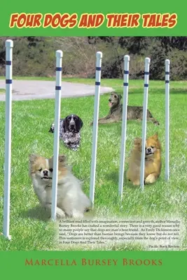Quatre chiens et leurs histoires - Four Dogs and Their Tales