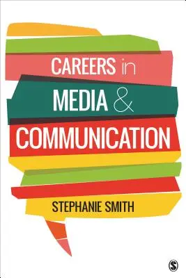 Les carrières dans les médias et la communication - Careers in Media and Communication