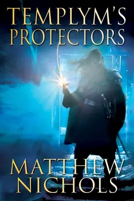 Les protecteurs de Templym - Templym's Protectors