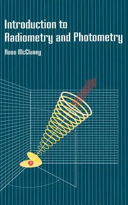 Introduction à la radiométrie et à la photométrie - Introduction to Radiometry and Photometry
