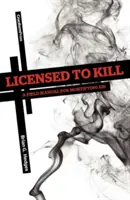 Permis de tuer : Un manuel de terrain pour mortifier le péché - Licensed to Kill: A Field Manual for Mortifying Sin