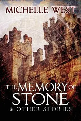 Mémoire de pierre et autres histoires - Memory of Stone and Other Stories