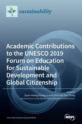 Contributions académiques au Forum 2019 de l'UNESCO sur l'éducation au développement durable et à la citoyenneté mondiale - Academic Contributions to the UNESCO 2019 Forum on Education for Sustainable Development and Global Citizenship