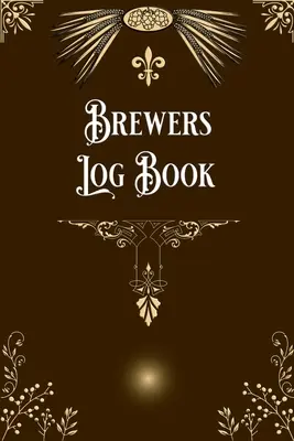 Journal de bord des brasseurs - Brewers Log Book
