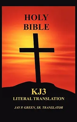 Traduction littérale de la Bible-OE-Kj3 - Literal Translation Bible-OE-Kj3