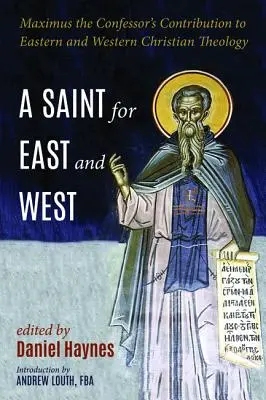 Un saint pour l'Orient et l'Occident - A Saint for East and West