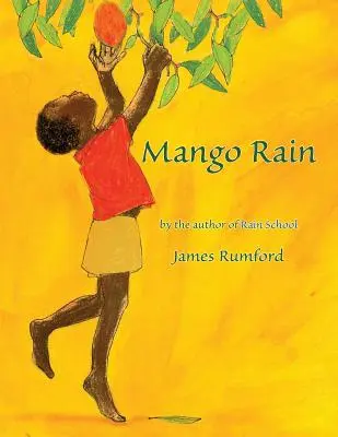 La pluie de mangues - Mango Rain