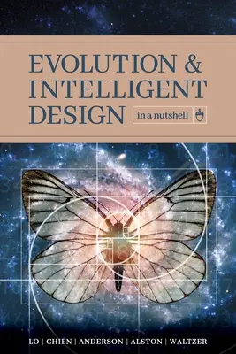 L'évolution et le dessein intelligent en quelques mots - Evolution and Intelligent Design in a Nutshell