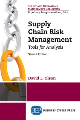 Gestion des risques de la chaîne d'approvisionnement, deuxième édition - Supply Chain Risk Management, Second Edition