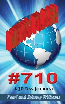 Flash info #710 - News Flash #710