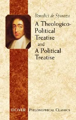 Un traité théologico-politique et un traité politique - A Theologico-Political Treatise and a Political Treatise