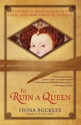 Ruiner une reine - To Ruin a Queen