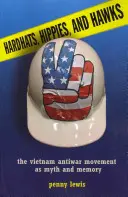 Casques, hippies et faucons - Hardhats, Hippies, and Hawks