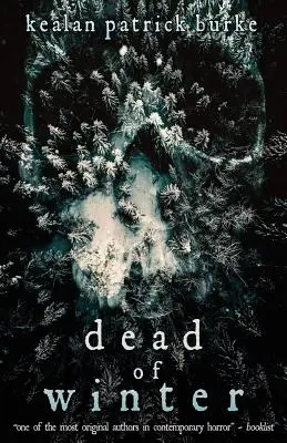 La mort de l'hiver - Dead of Winter