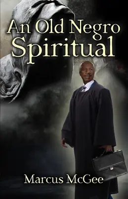 Un vieux negro spirituel - An Old Negro Spiritual