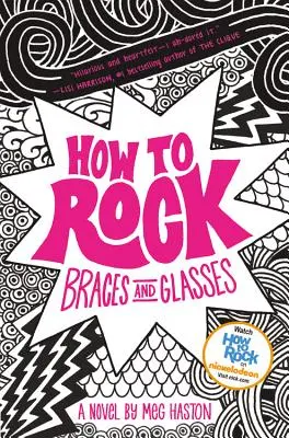 Comment se débrouiller avec un appareil dentaire et des lunettes - How to Rock Braces and Glasses