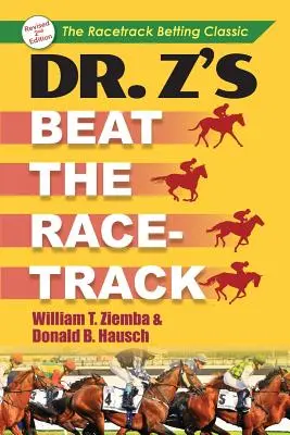 Beat the Racetrack du Dr. Z - Dr. Z's Beat the Racetrack