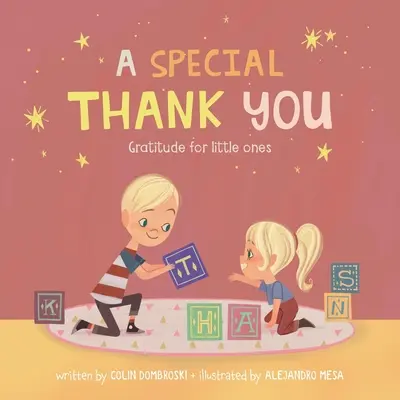 Un remerciement spécial : La gratitude pour les petits - A Special Thank You: Gratitude for little ones