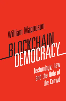 Démocratie de la blockchain - Blockchain Democracy