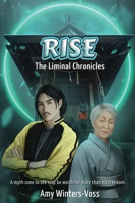 Rise : Les Chroniques Liminales - Rise: The Liminal Chronicles