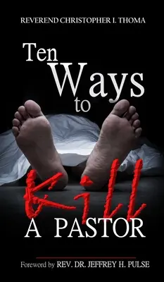 Dix façons de tuer un pasteur - Ten Ways to Kill a Pastor