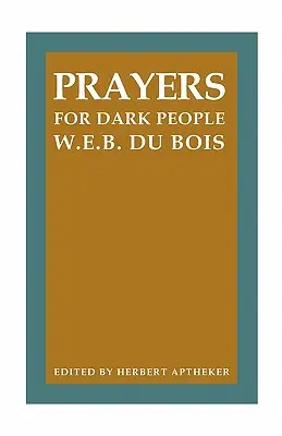 Prières pour les gens sombres - Prayers for Dark People