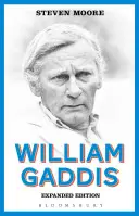 William Gaddis : Édition augmentée - William Gaddis: Expanded Edition