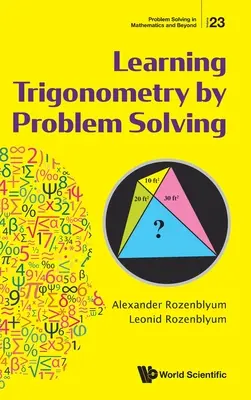 Apprendre la trigonométrie par la résolution de problèmes - Learning Trigonometry by Problem Solving