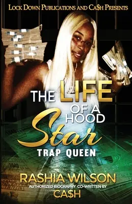 La vie d'une star de la cagoule : Trap Queen - The Life of a Hood Star: Trap Queen