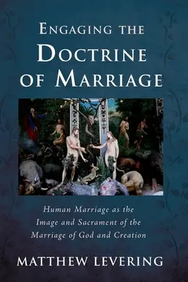 S'engager dans la doctrine du mariage - Engaging the Doctrine of Marriage