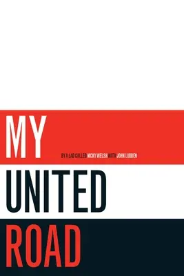 Ma route vers United - My United Road