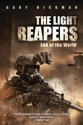 Les faucheurs de lumière : La fin du monde - The Light Reapers: End of the World