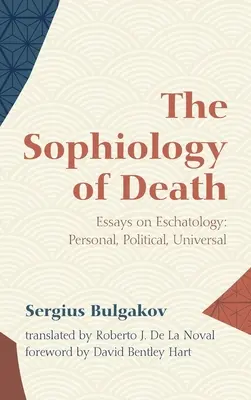 La sophiologie de la mort - The Sophiology of Death